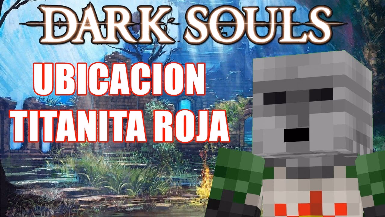 ¿Qué es el trozo de titanita rojo Dark Souls?