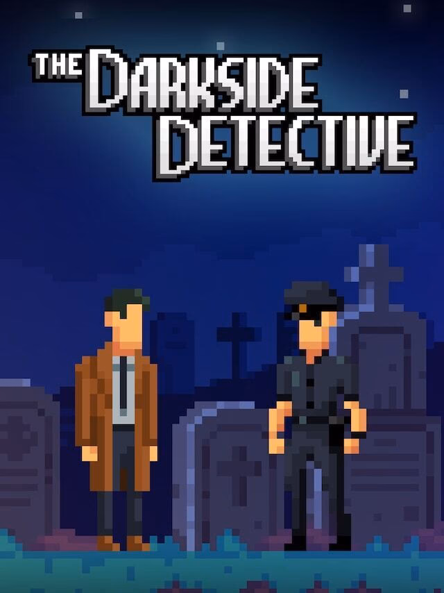 Is Darkside Detective a fumble in the Dark a good game?