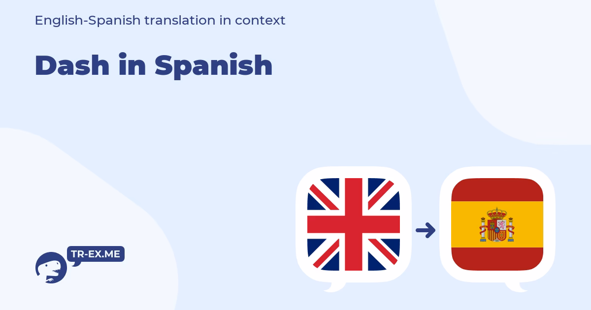¿Qué significa Dash en inglés?