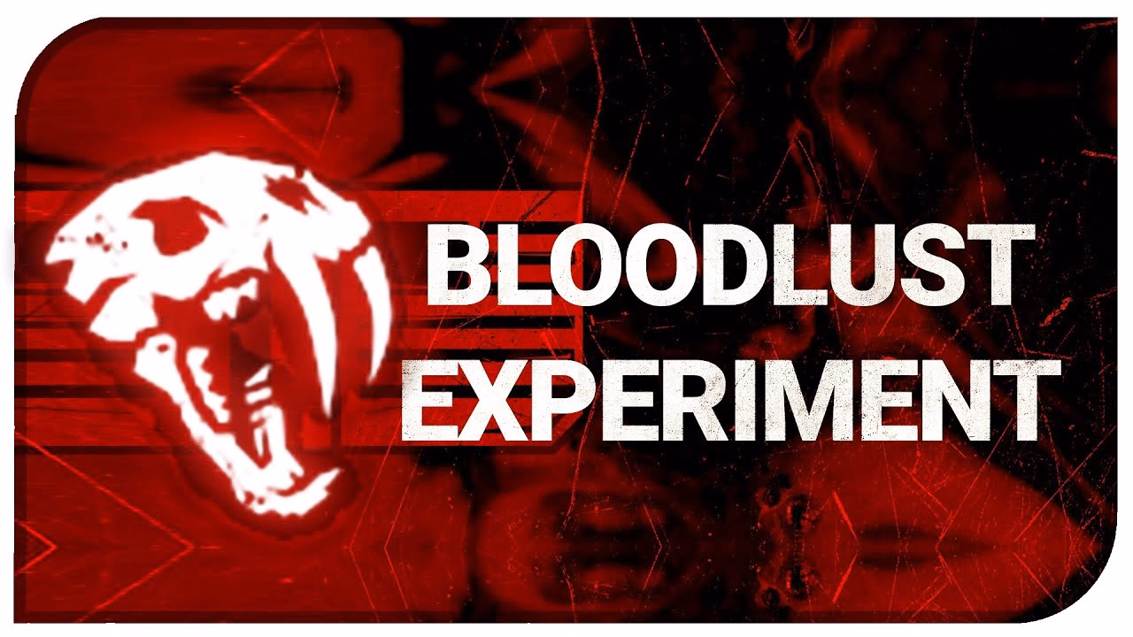 What is bloodlust & how does it work?