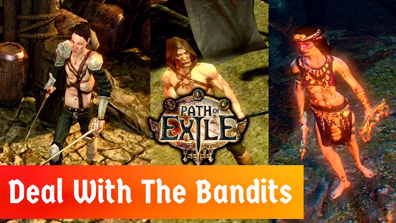 What is deal with the bandits in Poe?