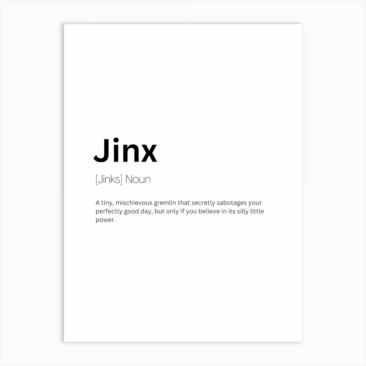 Why is a jinx a myth?
