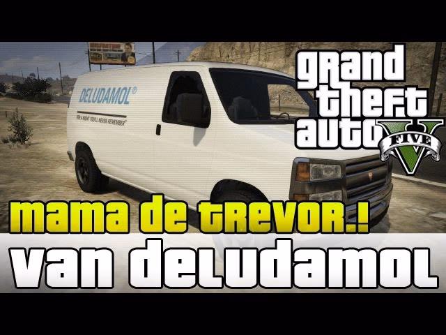 Where is the deludamol van in GTA 5?