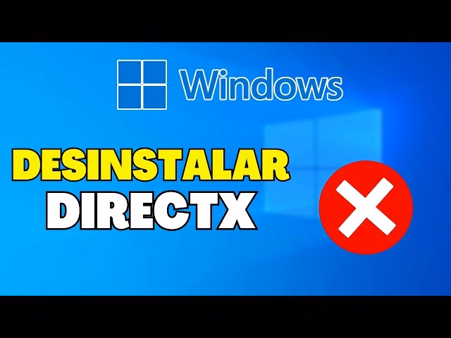 ¿Cómo puedo desinstalar DirectX 11?