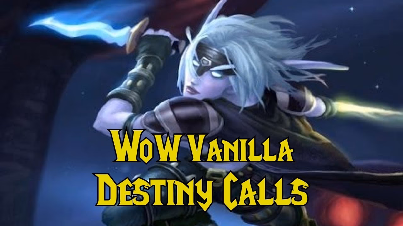 What level is destiny in World of Warcraft?