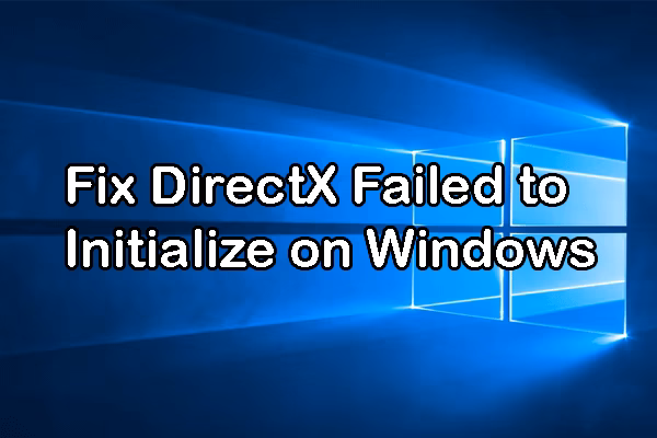 Why am I getting a DirectX error message?