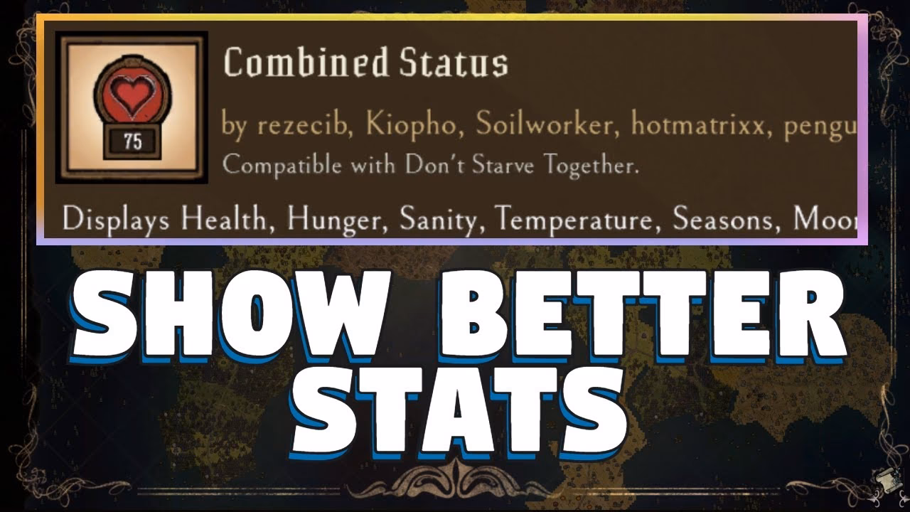 Is there a mod for 'Don't Starve' & 'Don't Starve Together'?