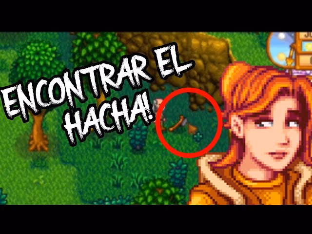 ¿Dónde encontrar el hacha de Robin En Stardew Valley?