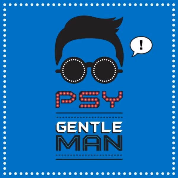 What is 'Gentleman' by PSY about?