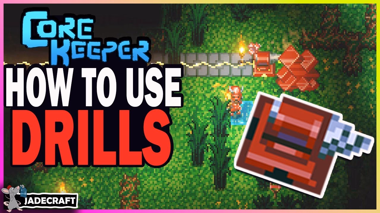How do you get a drill in core keeper?