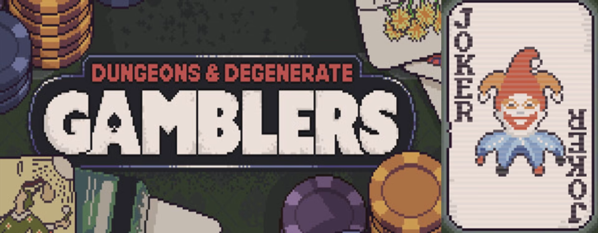 What is Dungeons & degenerate gamblers?