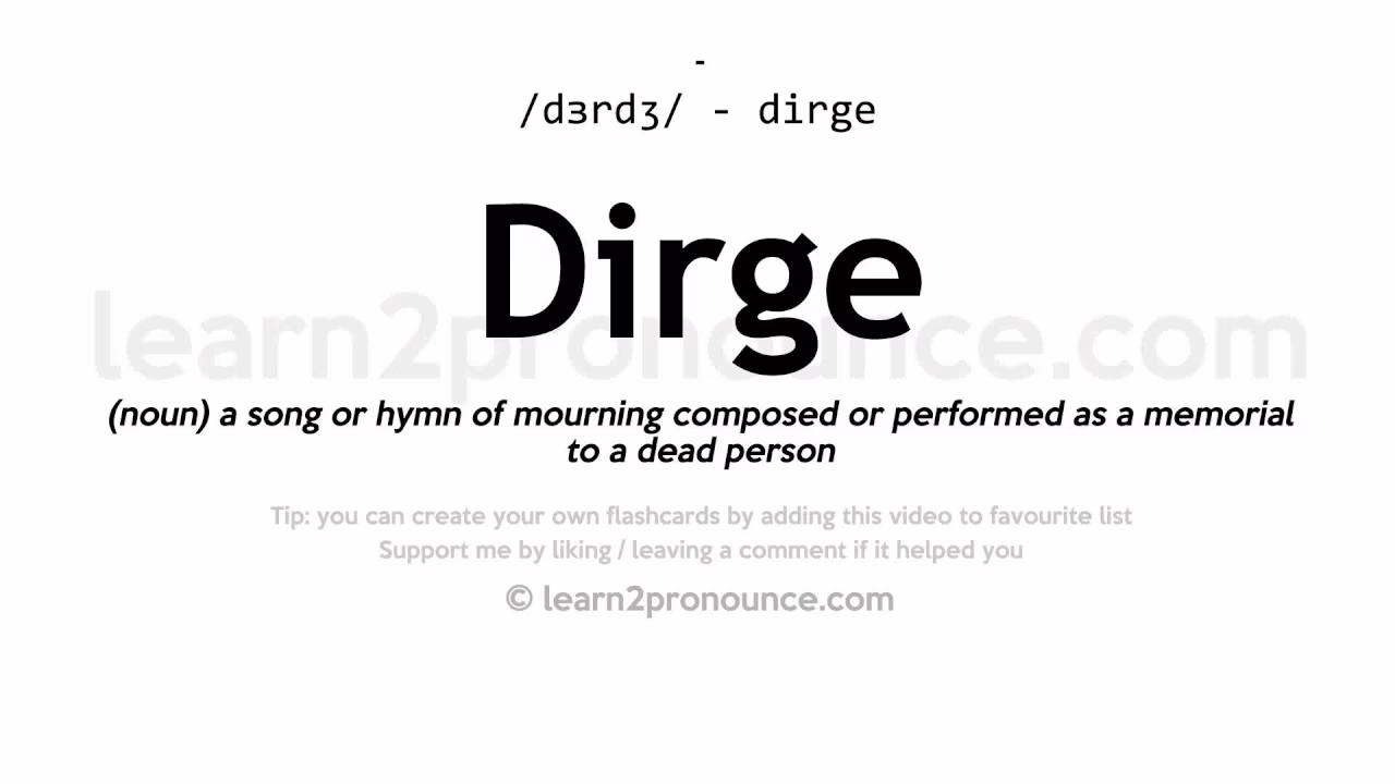Where did the word dirge come from?