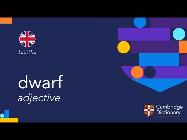 ¿Cuál es el significado de Dwarf?
