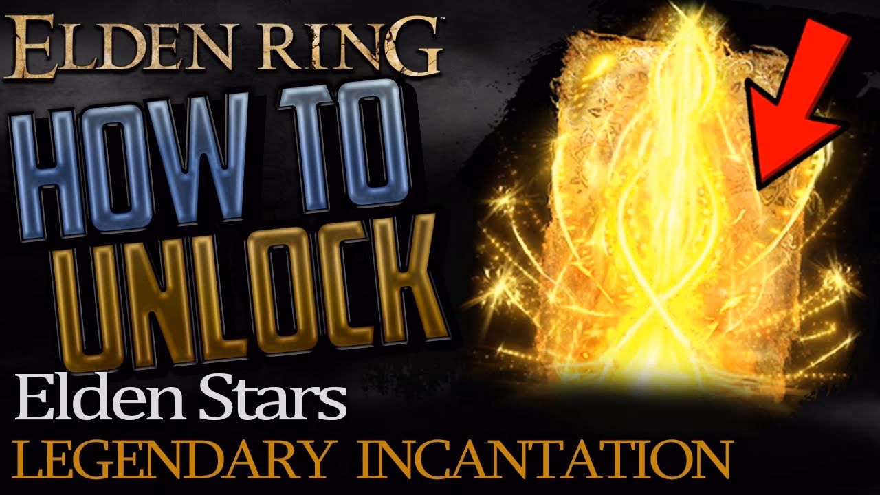 What is the Elden Stars incantation in Elden Ring?