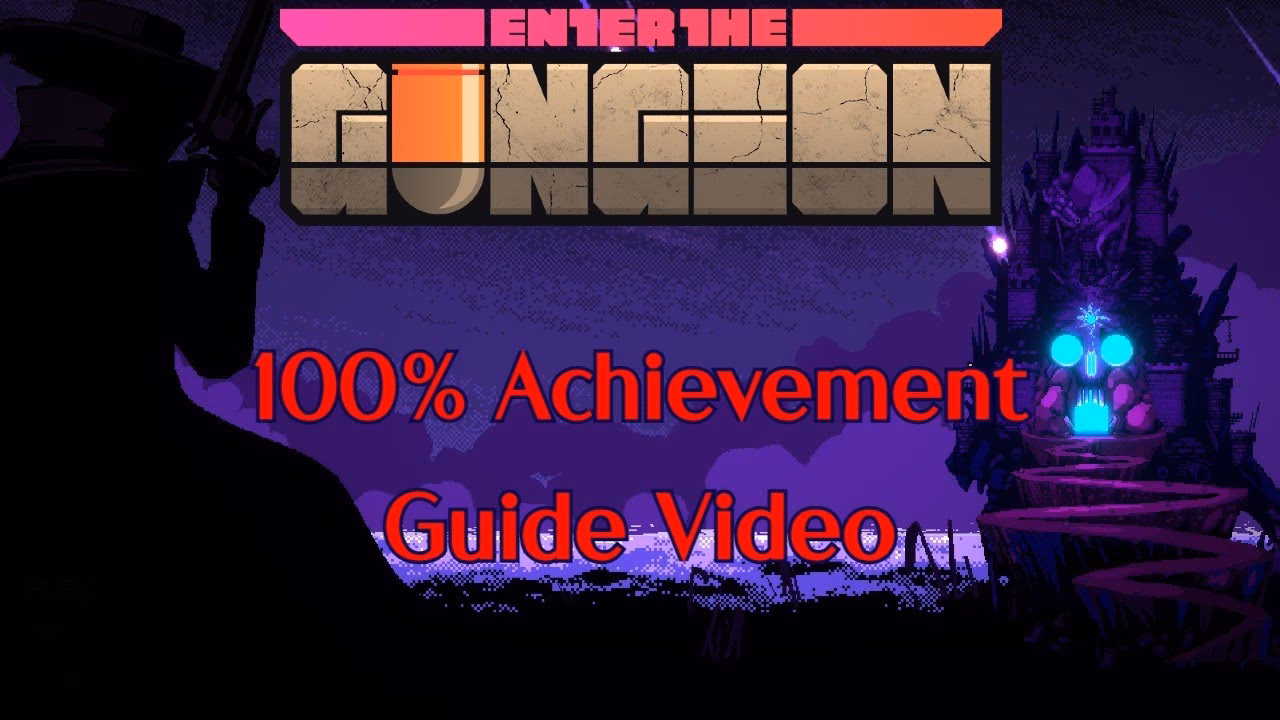 What are the achievements in exit the Gungeon?