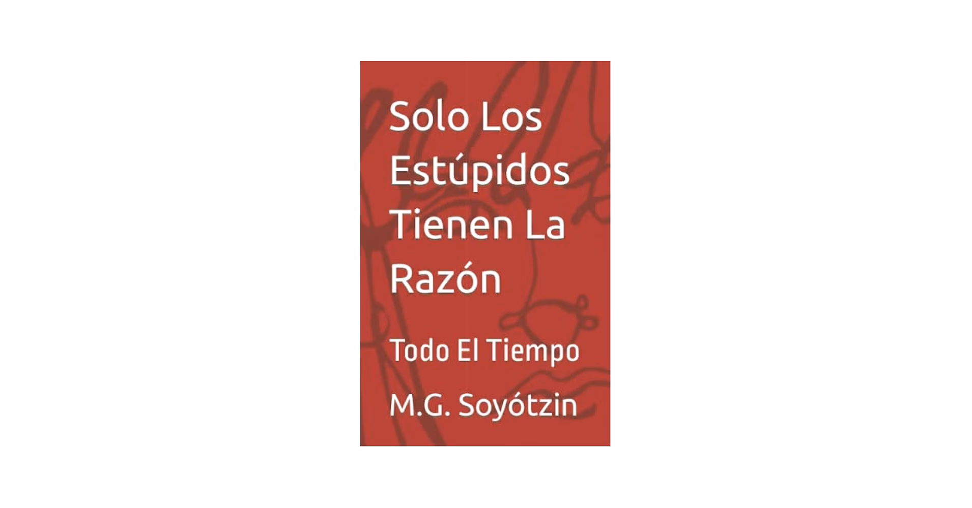 ¿Qué es la estupidez humana?