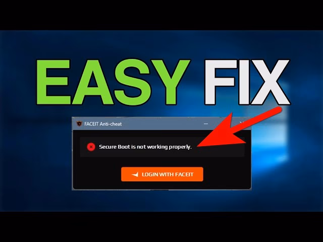 Why does FACEIT require secure boot?
