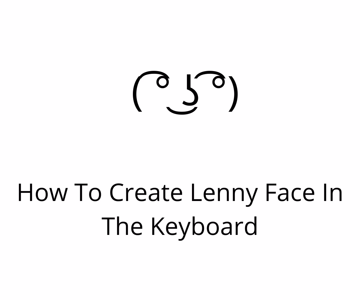 Why use Lenny faces?