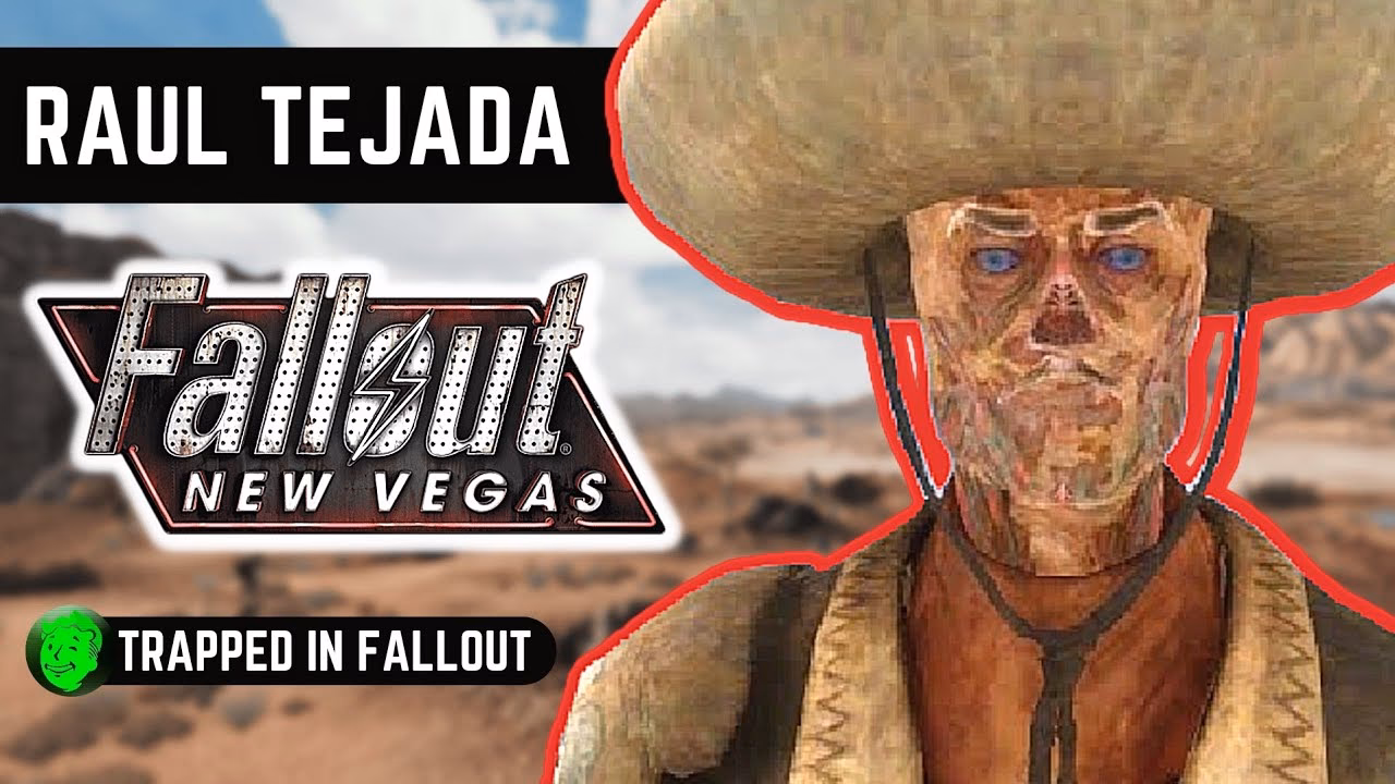 Where is Raul Tejada in Fallout New Vegas?