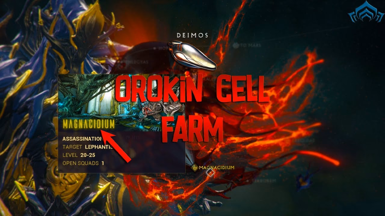 How do you farm Orokin cells in Warframe?