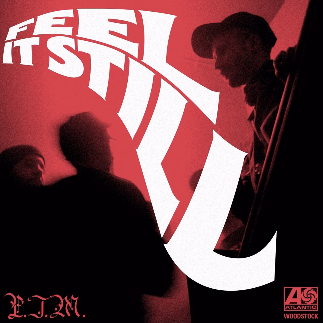 What song is feel it still by Portugal?