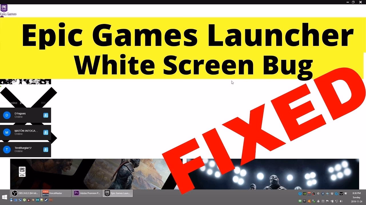 How do I fix a blank screen in Epic Games launcher?