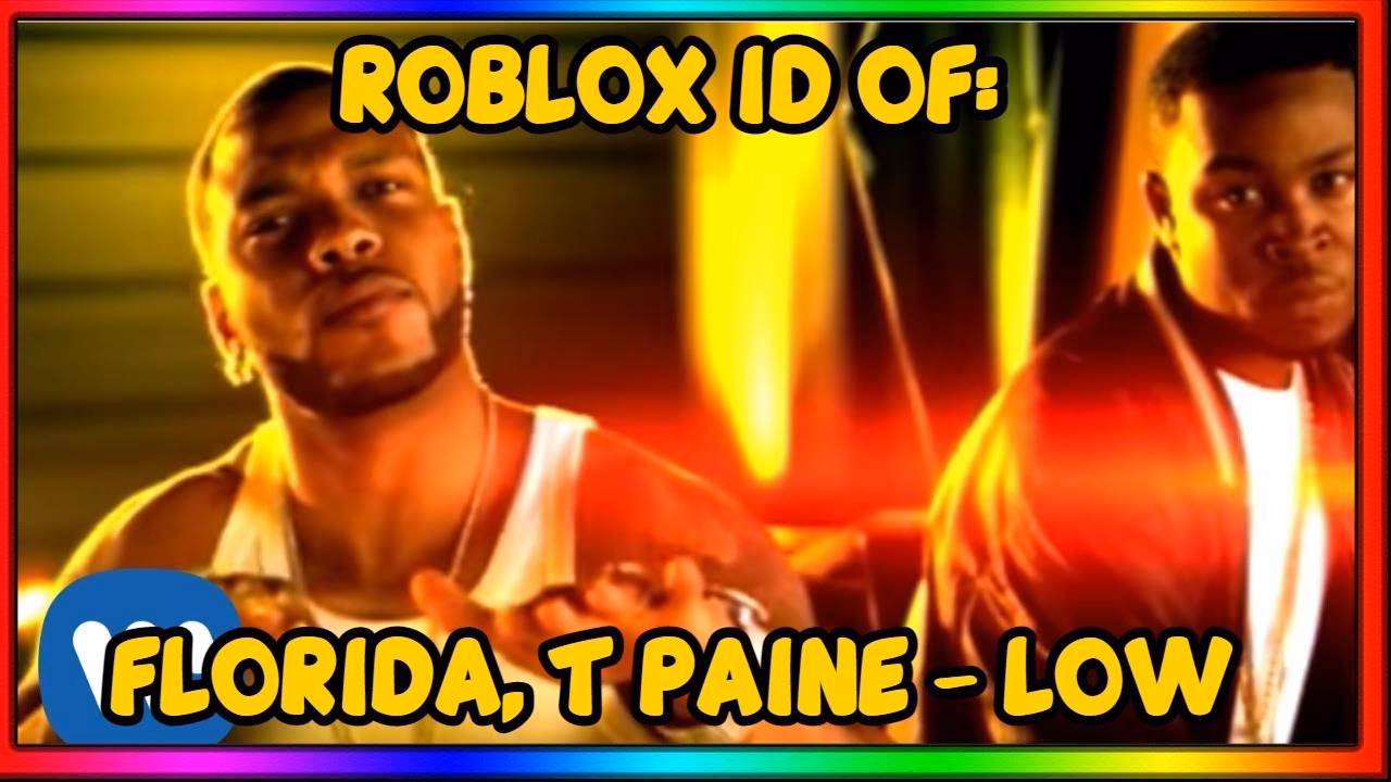 What is the Roblox music code for Flo Rida - low (feat T-Pain)?