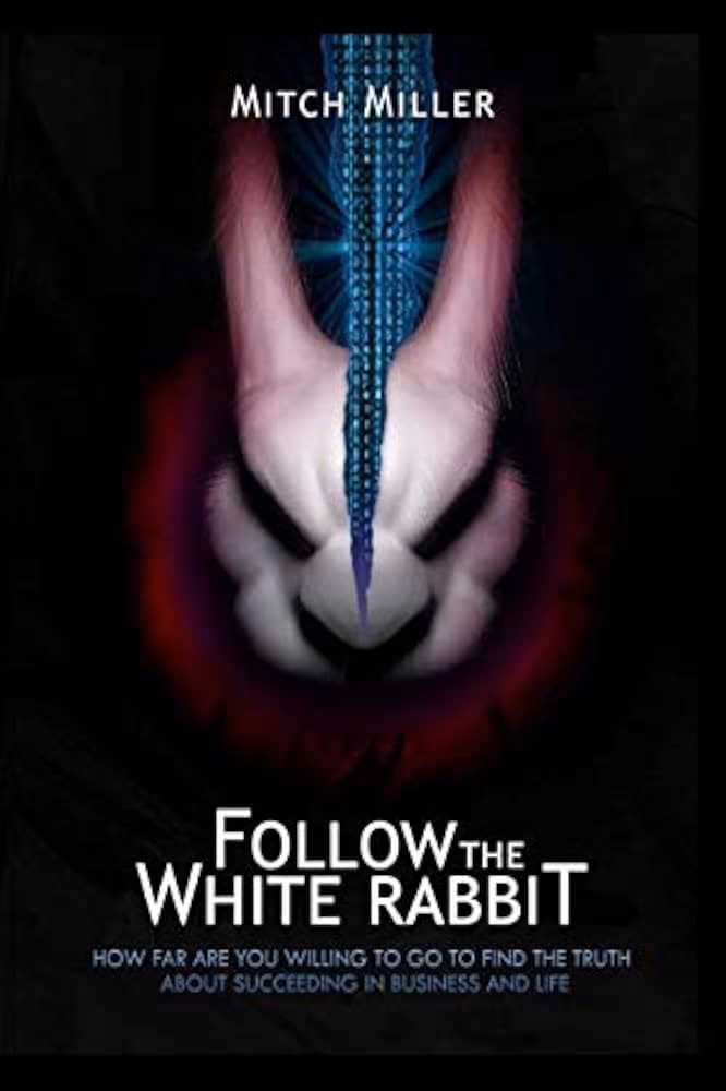 Where did the phrase 'Follow the White Rabbit' come from?