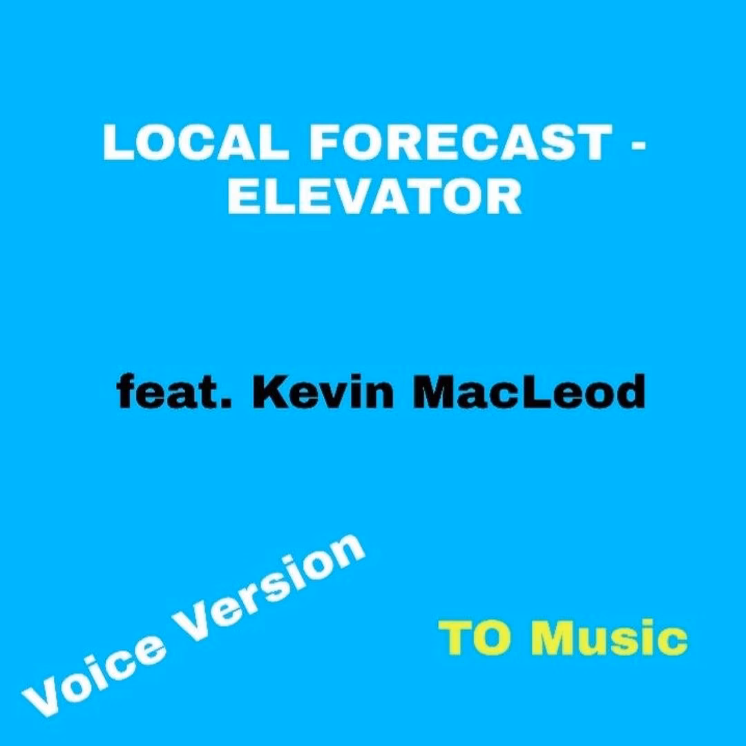 Where can I stream local forecast - elevator – Kevin MacLeod?