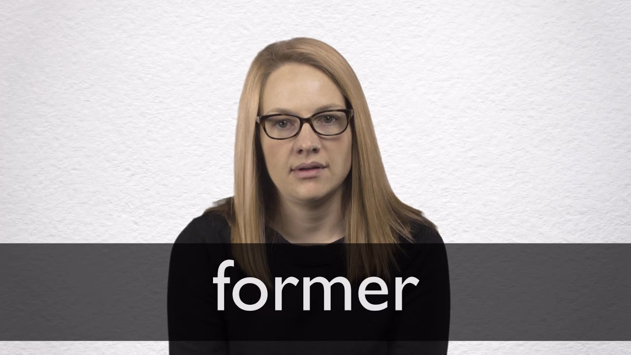 ¿Cuál es el sustantivo de 'former'?