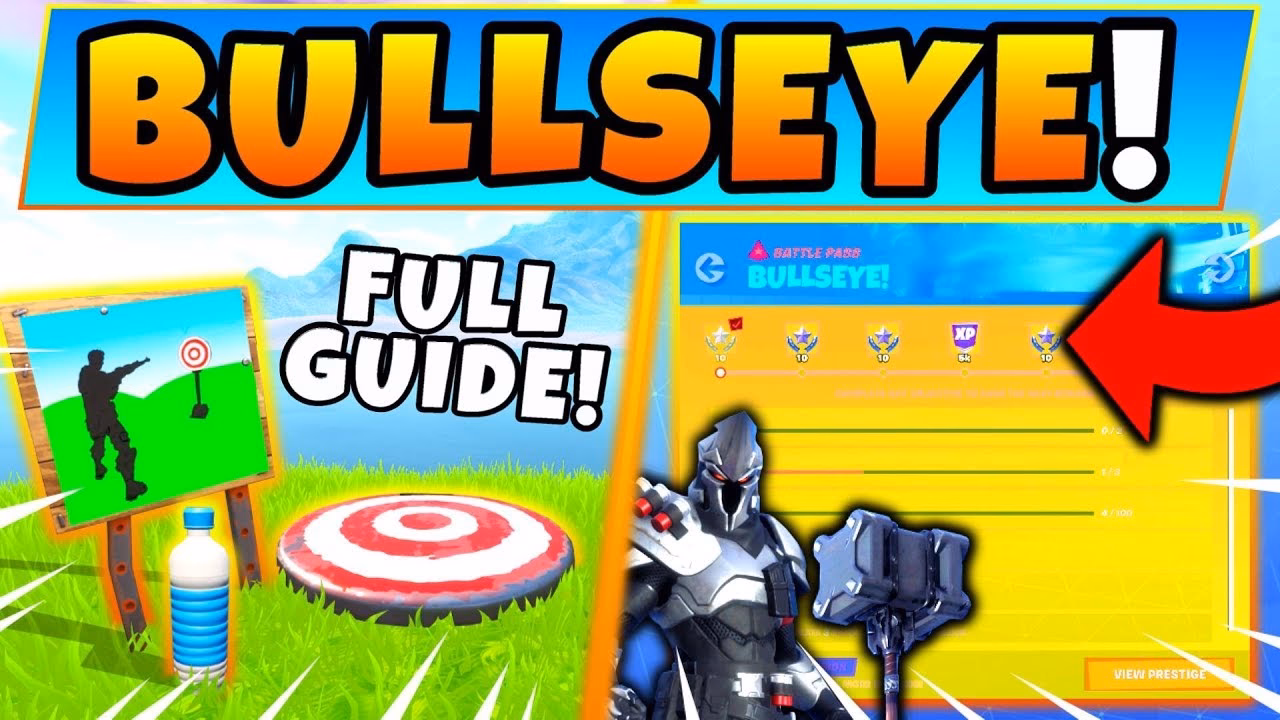 How do you complete a Fortnite Bullseye Challenge?