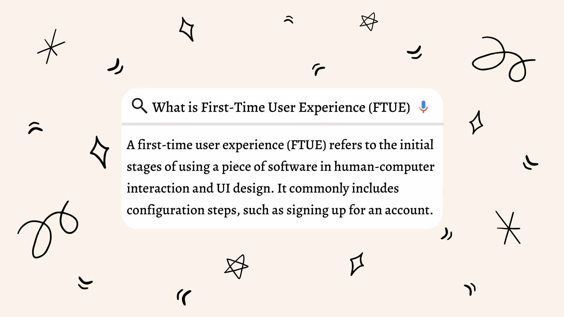What is first time user experience (FTUE)?