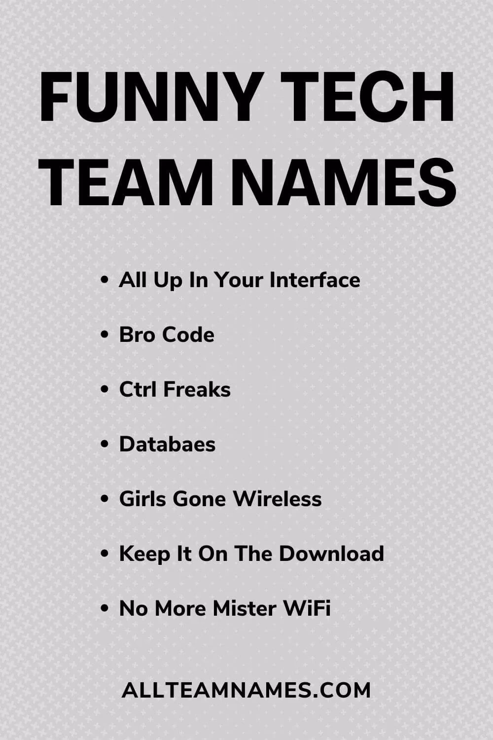 What makes a good Tech team name?