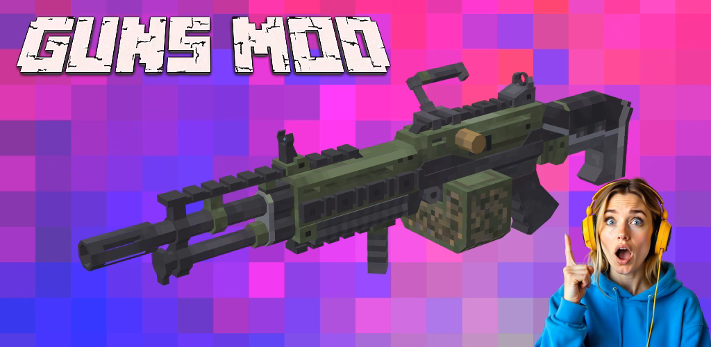 What is guns mod?