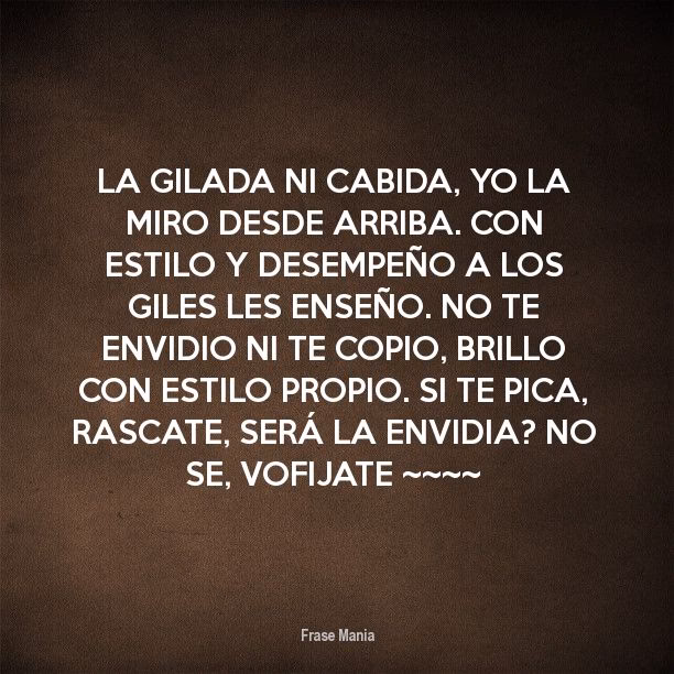 ¿Qué significa la palabra a la Gilada ni cabida?
