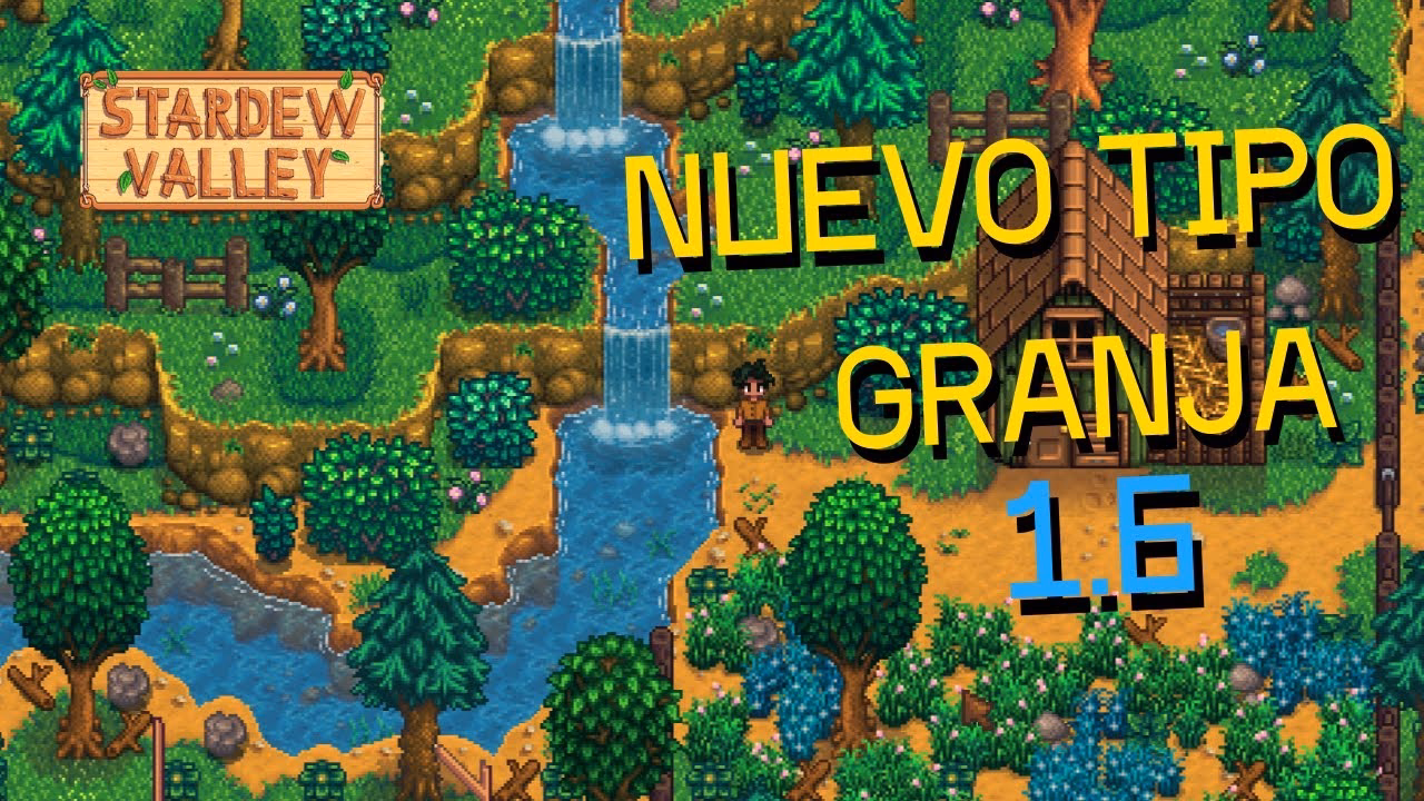 ¿Cuál es la mejor granja de Stardew Valley?