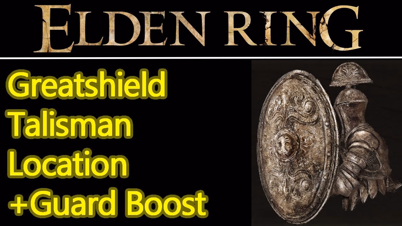 What is a greatshield Talisman?