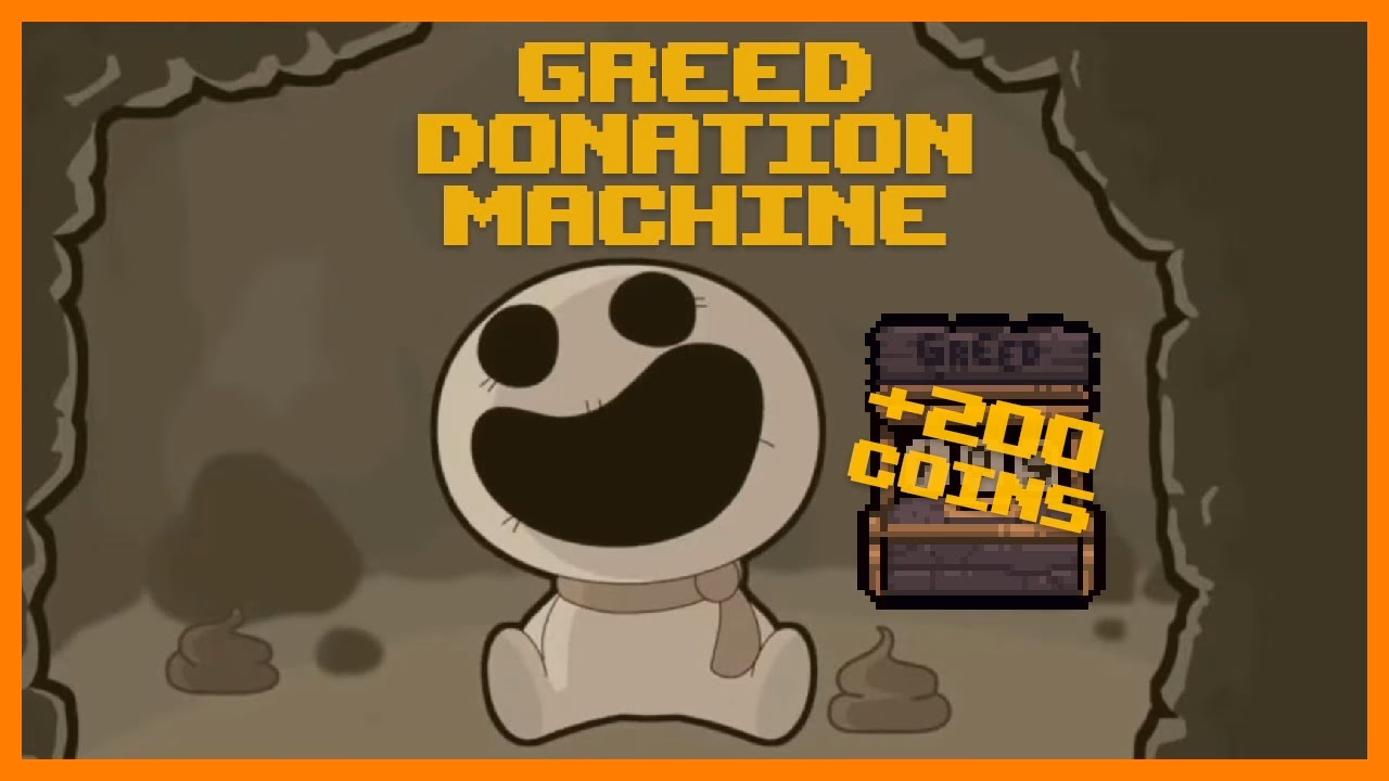 What happens if you touch a greed machine?