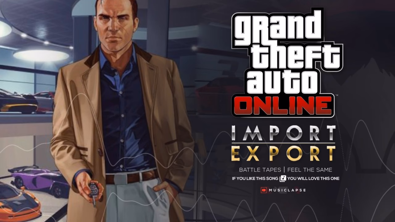 What is Grand Theft Auto online import/export official gameplay soundtrack?