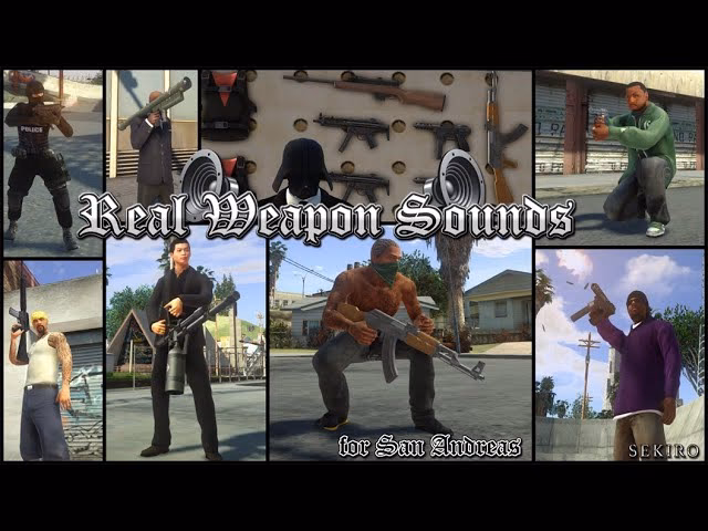 Are there realistic weapon sounds for GTA San Andreas?
