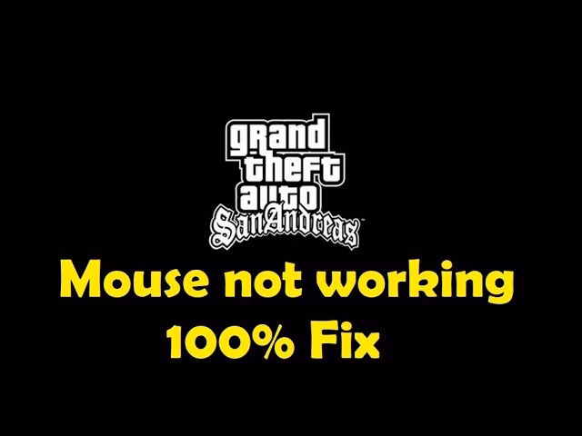 Why is GTA San Andreas not working?