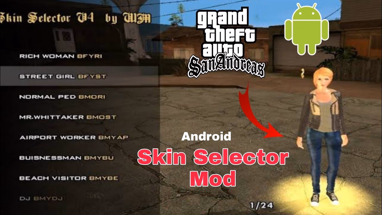 What is the skin selector v1.2 mod for Grand Theft Auto San Andreas?