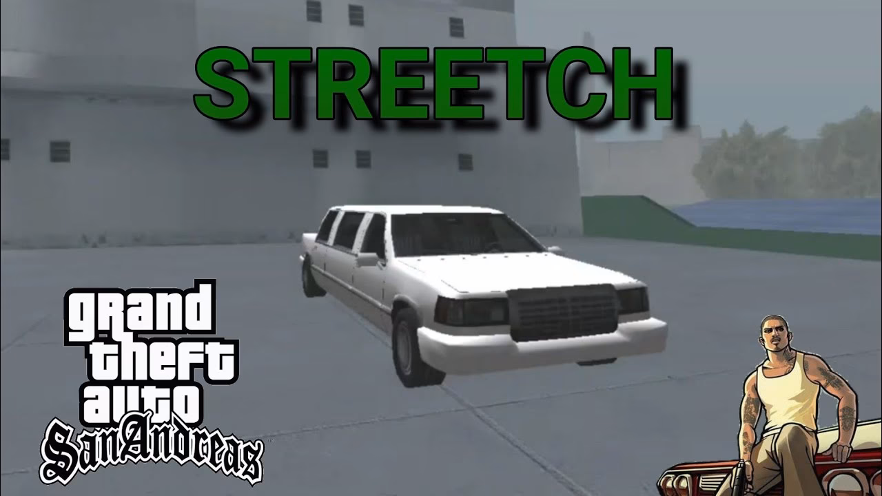 What is a stretch in San Andreas?