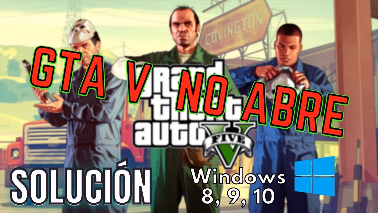 ¿Por qué no puedo entrar a GTA 5?