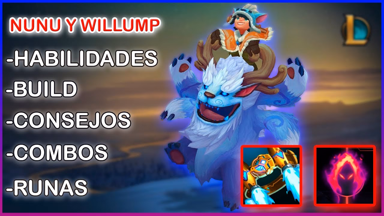 ¿Qué hace Nunu y willump en LOL?
