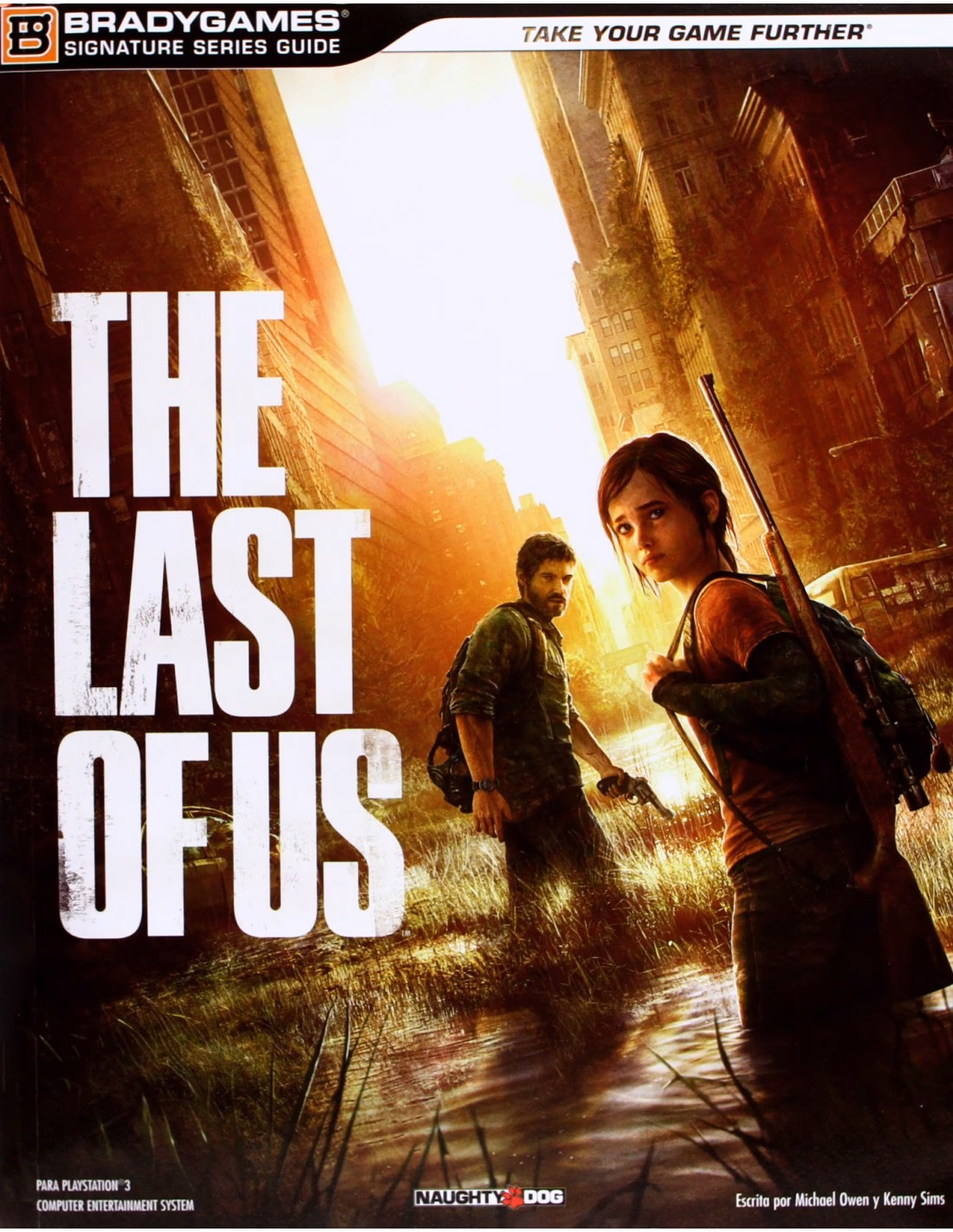¿Cómo jugar The Last of Us fácil +?