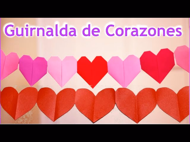¿Cómo hacer guirnalda de corazones?
