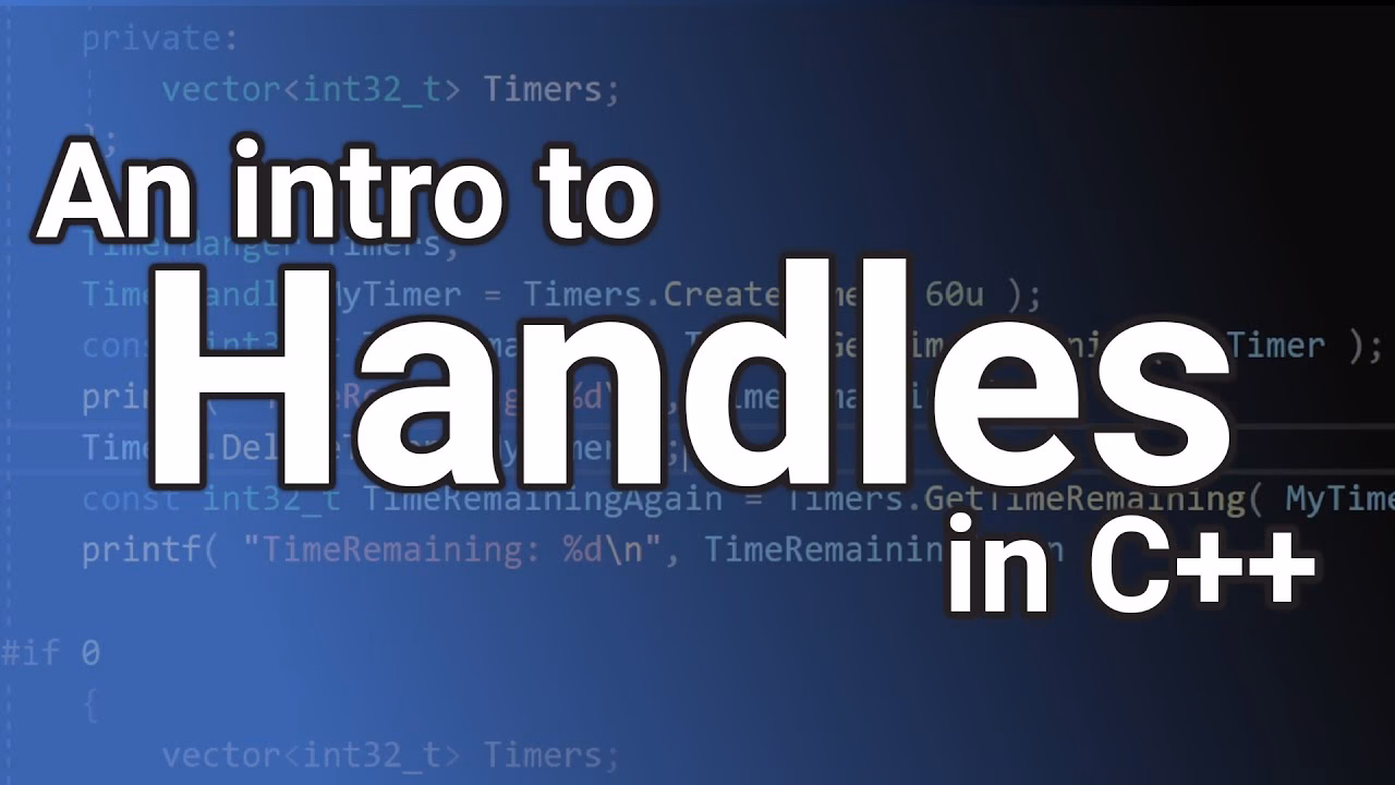 What is a handle in C++?