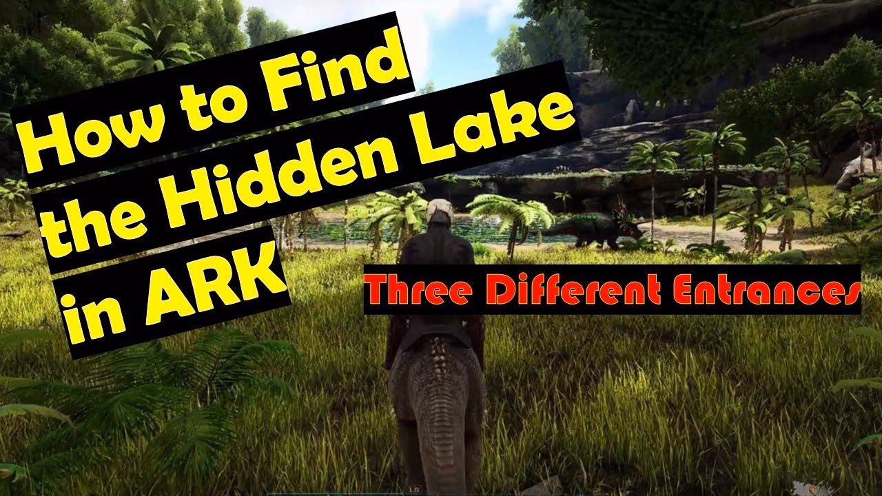 Is the island the Hidden Lake a good place to play Ark?