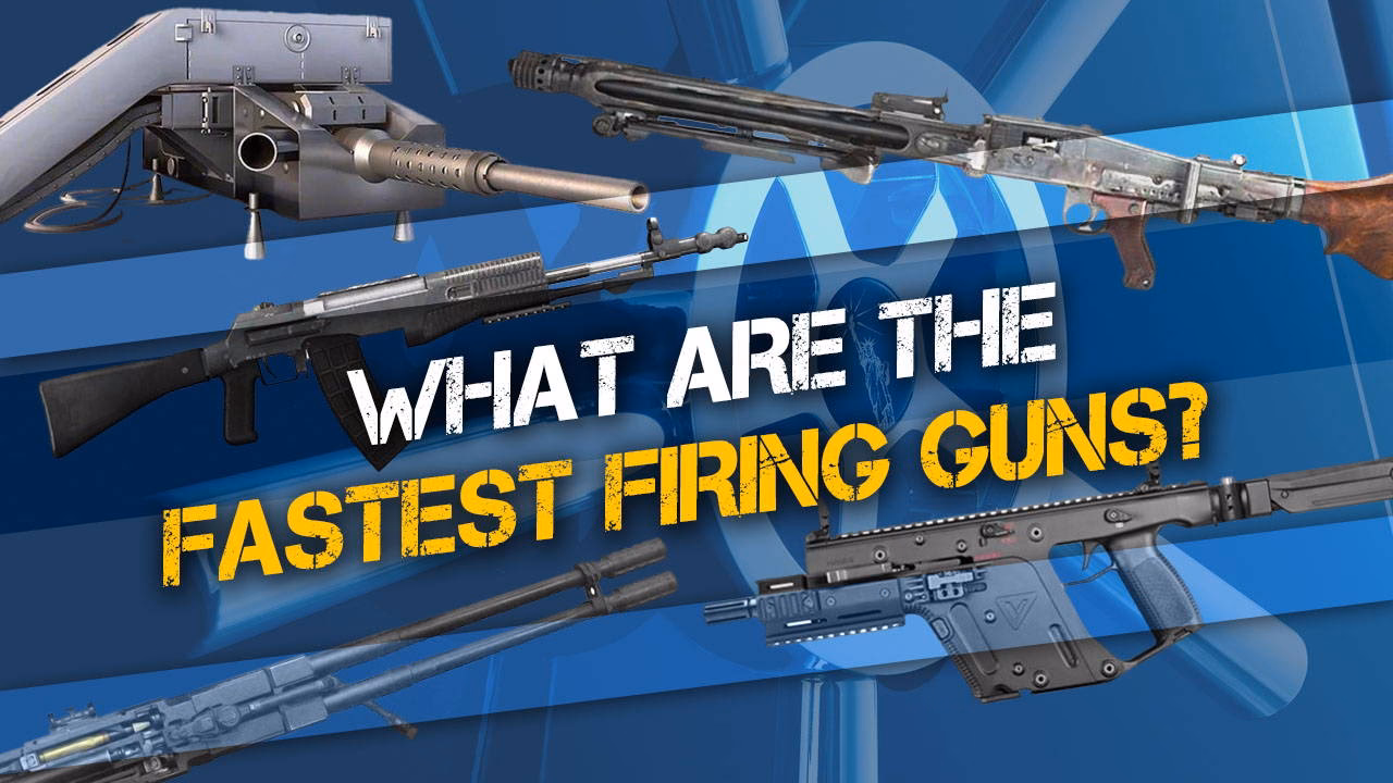 Which weapon has the highest rate of fire?